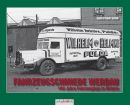 Fahrzeugschmiede Werdau - 100 Jahre Fahrzeugbau in Bildern