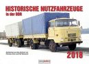 Historische Nutzfahrzeuge in der DDR, 2018