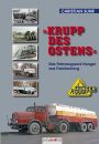 "Krupp des Ostens" - Das Fahrzeugwerk Hunger...
