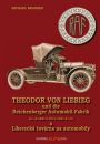 Theodor von Liebieg und die Reichenberger Automobilfabrik