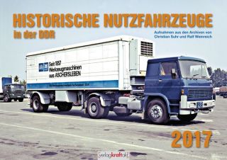 Historische Nutzfahrzeuge in der DDR, 2017