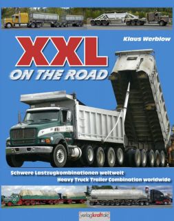 XXL on the Road, Schwere Lastzugkombinationen weltweit